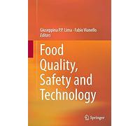 Food Quality, Safety And Technology