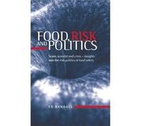 Food Risk and Politics by Ed Randall Ed Randall (Auteur)