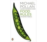 Food Rules: An Eater's Manual by Pollan, Michael [Paperback] NEUF