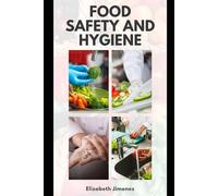 Food Safety and Hygiene
