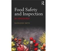 Food Safety and Inspection by Madeleine Smith Inconnu (Auteur)