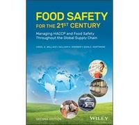 Food Safety for the 21st Century by Sara E. Pillsbury Europe Mortimore Sara E Mortimore , William H Sperber , Carol A Wallace (Auteur)