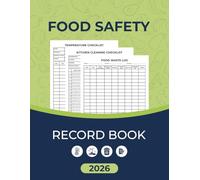Food Safety Record Book 2026: Organize Daily Food Temperature Log, Kitchen Cleaning Checklist, Food Waste Log Book & Hygiene Compliance Tracker for Restaurants