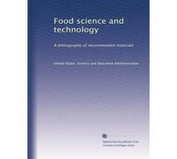 Food science and technology: A bibliography of recommended materials