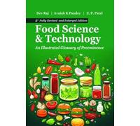 Food Science and Technology: An Illustrated Glossary of Preeminence