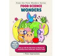 Food Science Wonders: A Fun Educational Coloring Book with Surprising Food Facts for Kids | Discover the Science Behind Everyday Foods