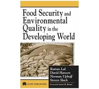 Food Security And Environmental Quality In The Developing World
