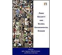 Food Security And Global Environmental Change