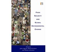 Food Security And Global Environmental Change