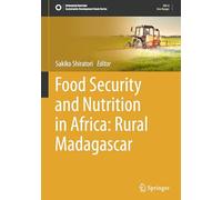 Food Security and Nutrition in Africa: Rural Madagascar