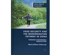 Food Security And The Modernisation Pathway In China