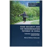 Food Security And The Modernisation Pathway In China