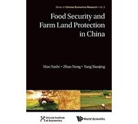 Food Security & Farm Land Protect In Chn