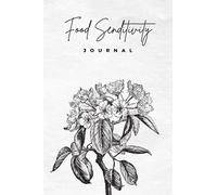 food sensitivity journal: Food Diary and Symptom Log, Journal & Symptom Tracker, Undated Symptom Tracker.