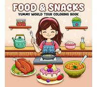 Food & Snacks Bold and Easy Coloring Book: Simple and Big Hand-Drawn Designs for Relaxation Featuring a Variety of Foods, Drinks, Desserts and Fruits for Adults and Kids
