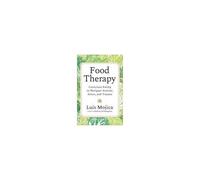 Food Therapy – Alimentation consciente pour gérer anxiété, stress et trauma – Hay House