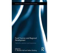 Food Tourism And Regional Development