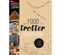 Food Trotter - 9 Guides De Découvertes Culinaires Et 1 Carnet De Voyage