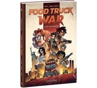 Food Truck War Fuck the Wankers - Nicolas Jarry - Oxymore Editions - cartonné - Bande dessinée