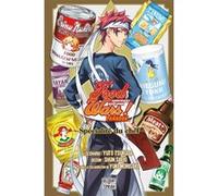 Food Wars - Spécialité du chef Yûto Tsukuda (Auteur), Shun Saeki (Illustration)