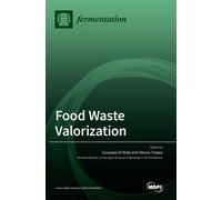 Food Waste Valorization