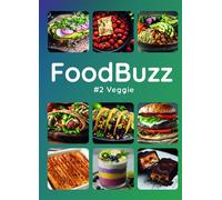 FoodBuzz #2 Veggie - Laure Remy - B.p.i. - broché - Guide