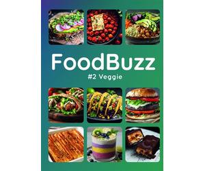 FoodBuzz #2 Veggie - Laure Remy - B.p.i. - broché - Guide