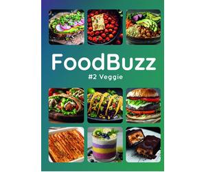 FoodBuzz #2 Veggie - Laure Remy - B.p.i. - broché - Guide