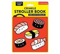 Foodie Baby Crinkle Fabric Stroller Book by Mudpuppy Mudpuppy (Auteur)