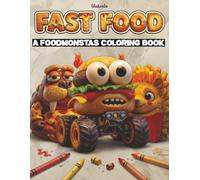 FOODMONSTAS: American Diner - Bold & Easy Coloring Book for Kids Ages 4-10