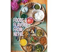 Foods & Flavors from Nepal