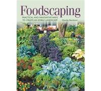 Foodscaping by Nardozzi & Charlie Nardozzi Charlie (Auteur)