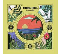 Fooks nihil - Tranquility [Import]