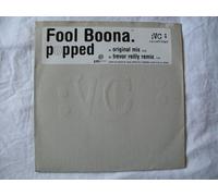 Fool Boona - FOOL BOONA Popped 12" promo