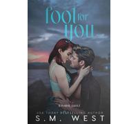 Fool for You - M. S. West - Auto-Édition - ebook (ePub) - Livre