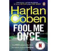 Fool me once Harlan Coben (Auteur)