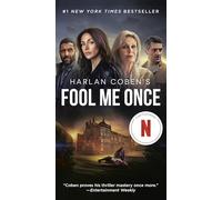 Fool Me Once (Netflix Tie-In): A Novel