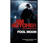 Fool Moon: The Dresden Files, Book Two: 2 (Paperback) Jim Butcher, (Auteur)