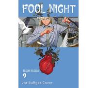 Fool Night 9: Dystopischer Sci-Fi-Thriller ab 14 über die Verwandlung von Menschen in Pflanzen