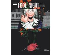Kasumi Yasuda – Fool Night – Tome 01 – Manga broché – Glénat