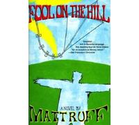 Fool on the Hill: A Novel by Ruff, Matt [Paperback] NEUF