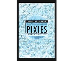 Fool The World Caryn Ganz, Josh Frank (Auteur)