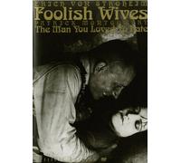 Foolish Wives/the Man You Love [Import allemand]