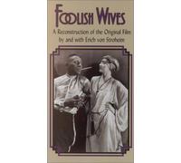 Foolish Wives [VHS]