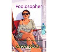 Foolosopher: Filosofía con alma, juego y locura