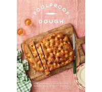 Foolproof Dough - Kate Wesson - Quadrille - ebook (ePub) - Livre
