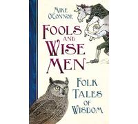 Fools And Wise Men