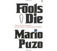 Fools Die Mario Puzo (Auteur)
