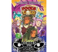 Fool's Gold: Echoes of the Past (Volume 2)