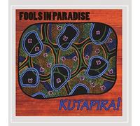 Fools in Paradise - Kutapira